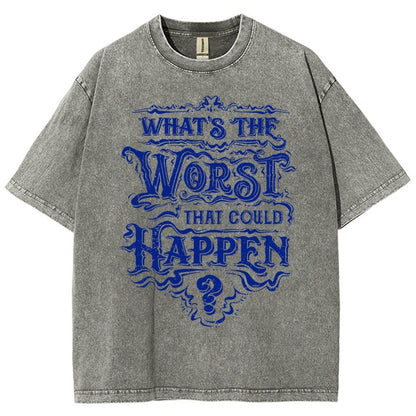 What Could Happen Vintage Distressed T-shirt