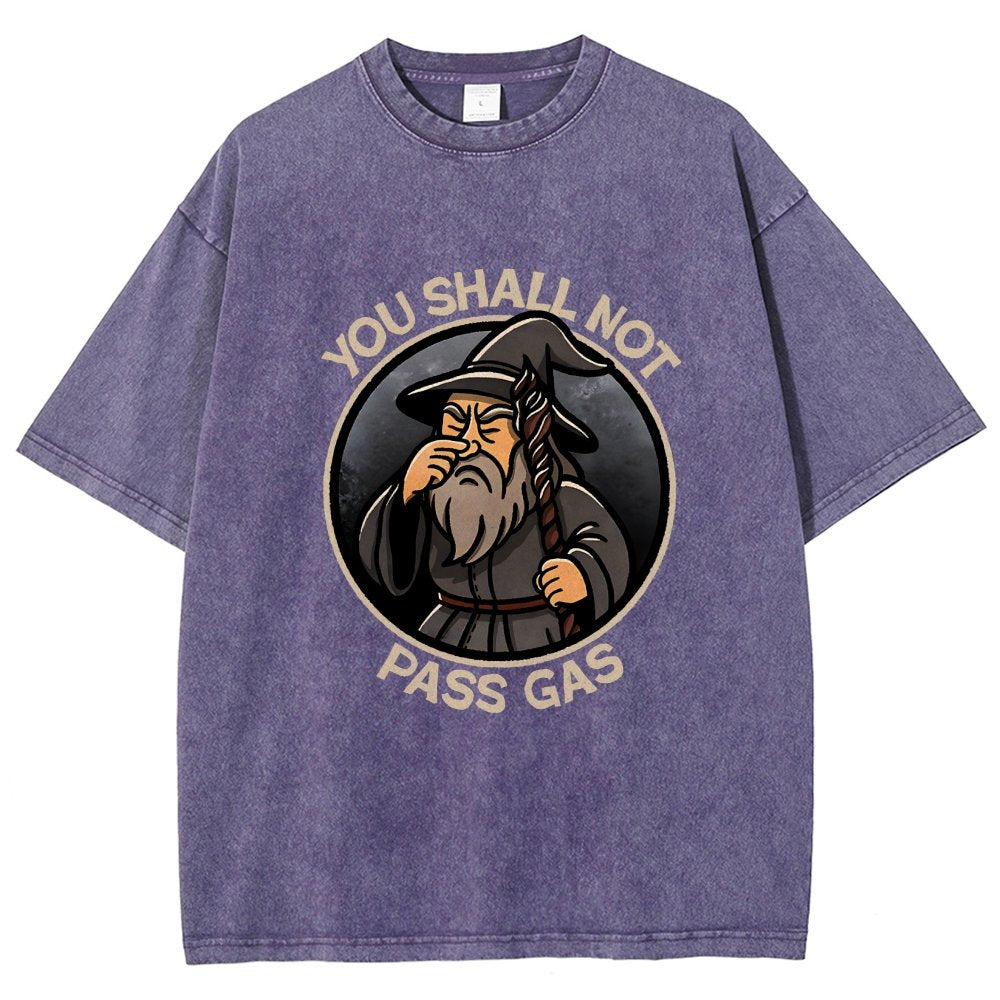 You Shall Not Pass Gas Vintage Distressed T-shirt