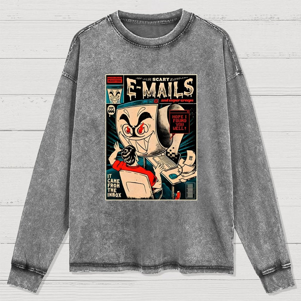 Scary E-mails Washed Long Sleeve Tee