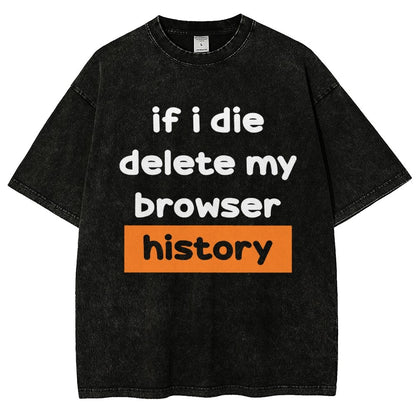 Delete my browswer history Vintage Distressed T-shirt