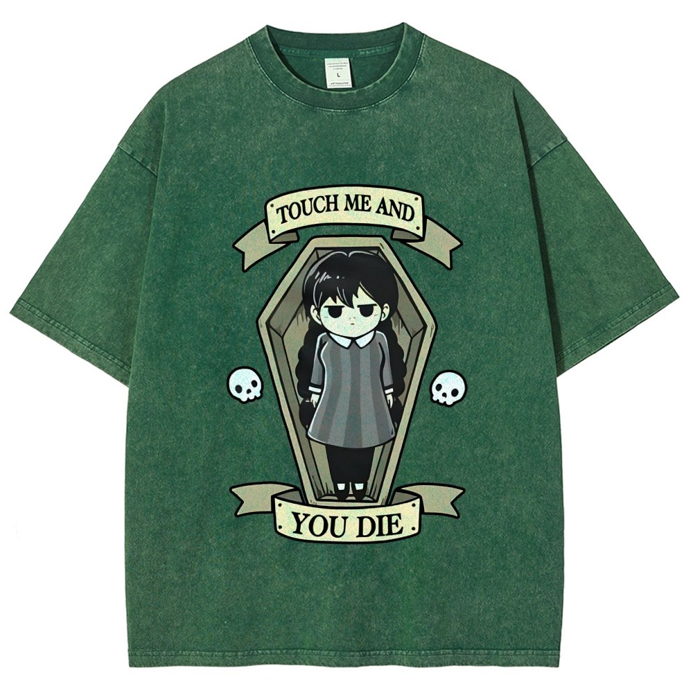 Touch me and you Die Vintage Distressed T-shirt