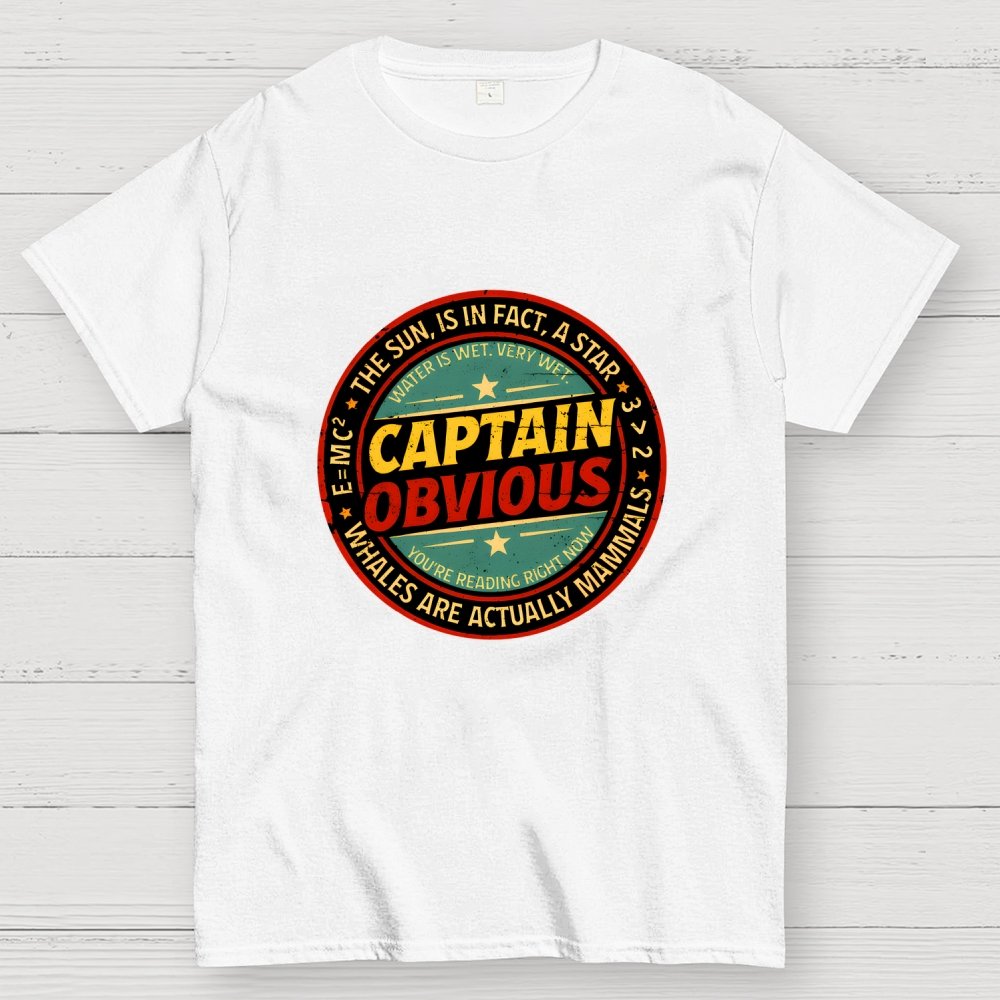 Captain Obvious Geek T-Shirt