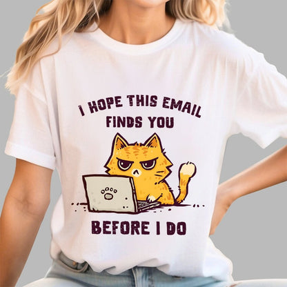 I Hope This Finds You Geek T-Shirt