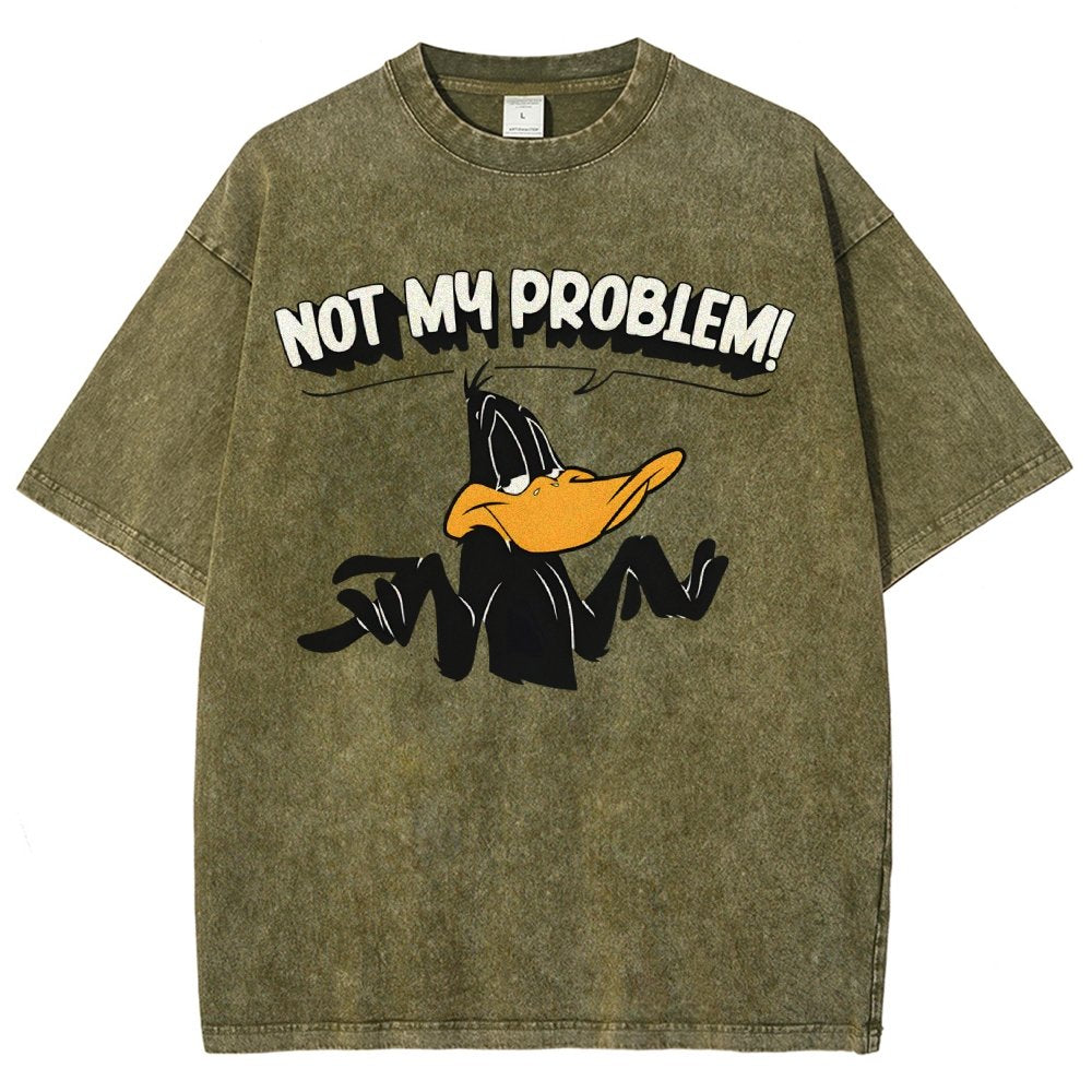 Not My Problem! Vintage Distressed T-shirt