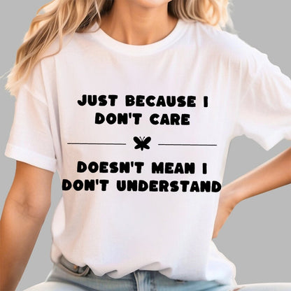 Don’t Care Geek T-Shirt