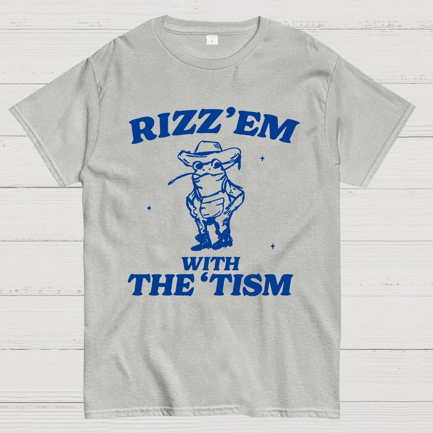 Rizz Em With The Tism Geek T-Shirt