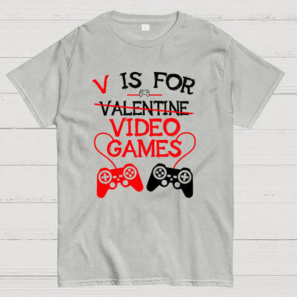 V Is For Video Games Funny Valentines Day Gamer Boy Men Gift Nerd T-Shirt