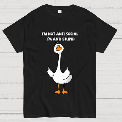 I’m not antisocial I’m antistupid  Geek T-Shirt