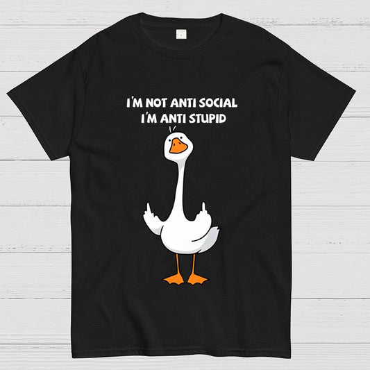 I’m not antisocial I’m antistupid  Geek T-Shirt