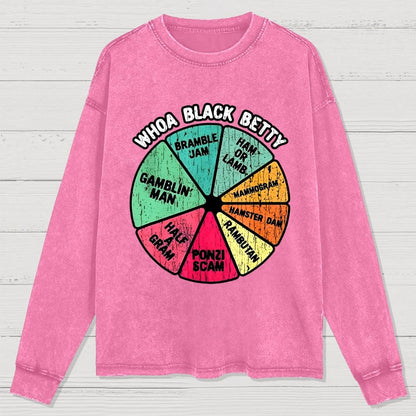 Whoa Black Betty Washed Long Sleeve Tee