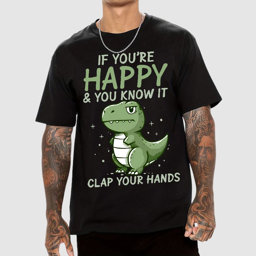 If you are happy, clap your Geek T-Shirt