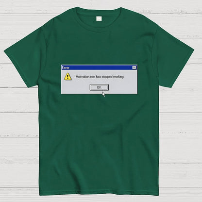 Motivation Error Geek T-Shirt