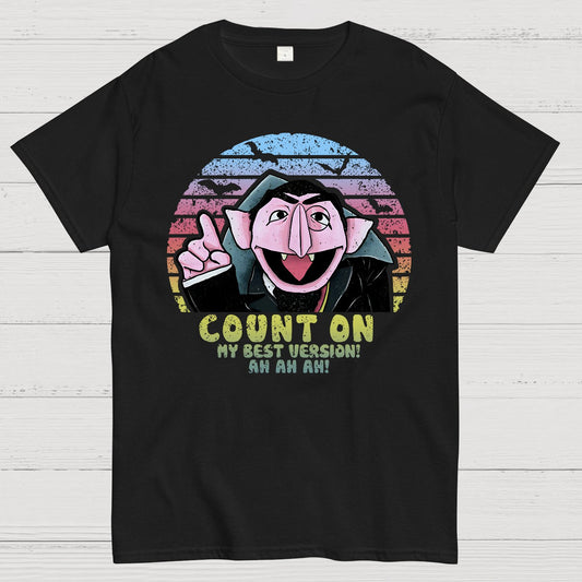 Count on My Best Version Geek T-Shirt