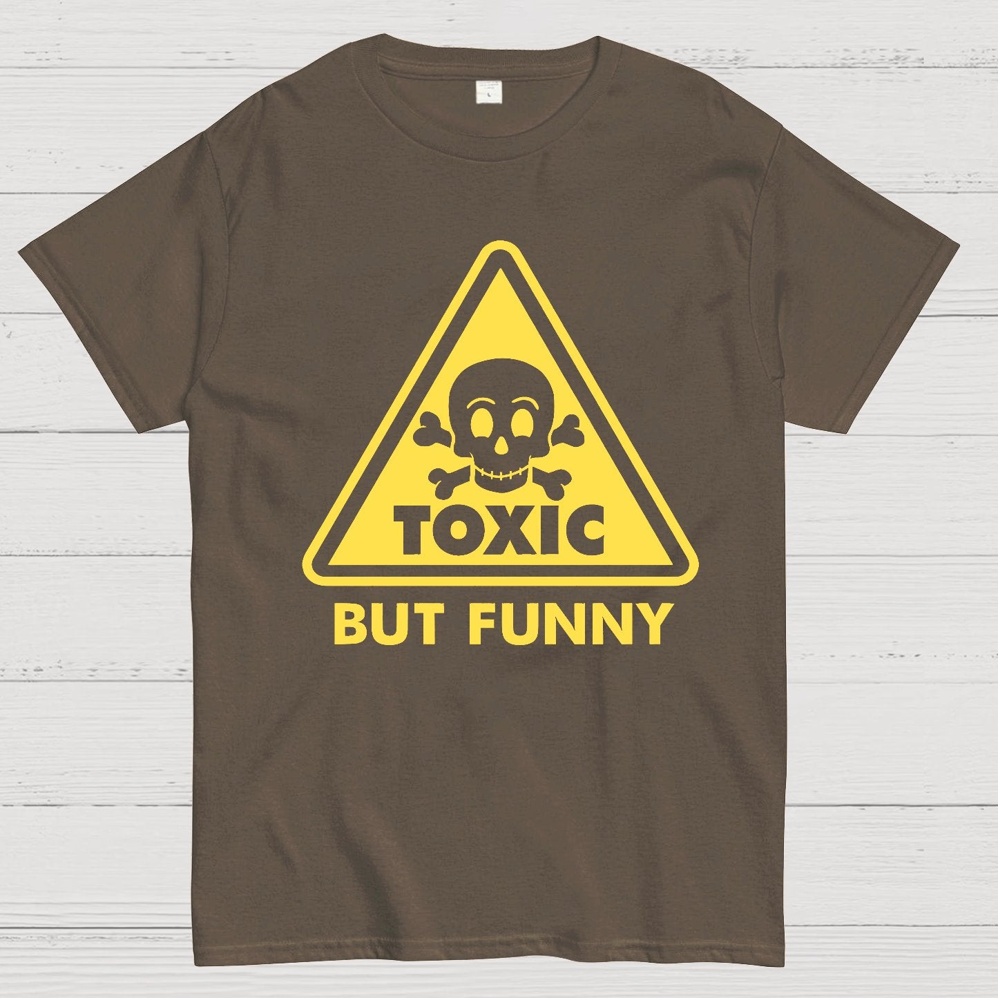 Toxic but Funny Geek T-Shirt