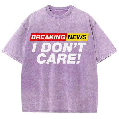 Breaking News  I Don't Care Vintage Distressed T-shirt