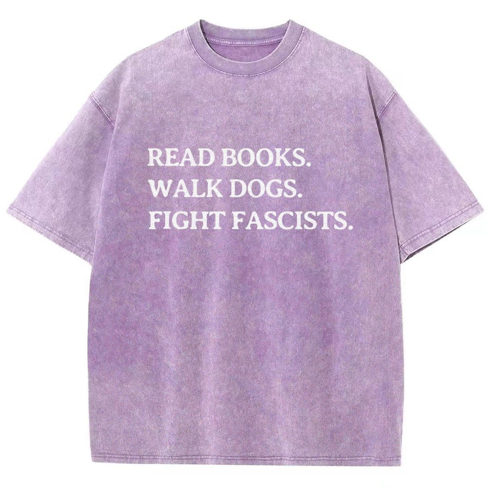 Read Books Walk Dogs And Fight Vintage Distressed T-shirt