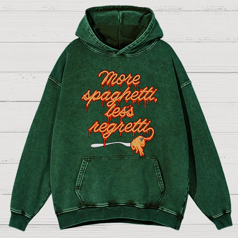 More Spaghetti Less Regretti Vintage Distressed Hoodie