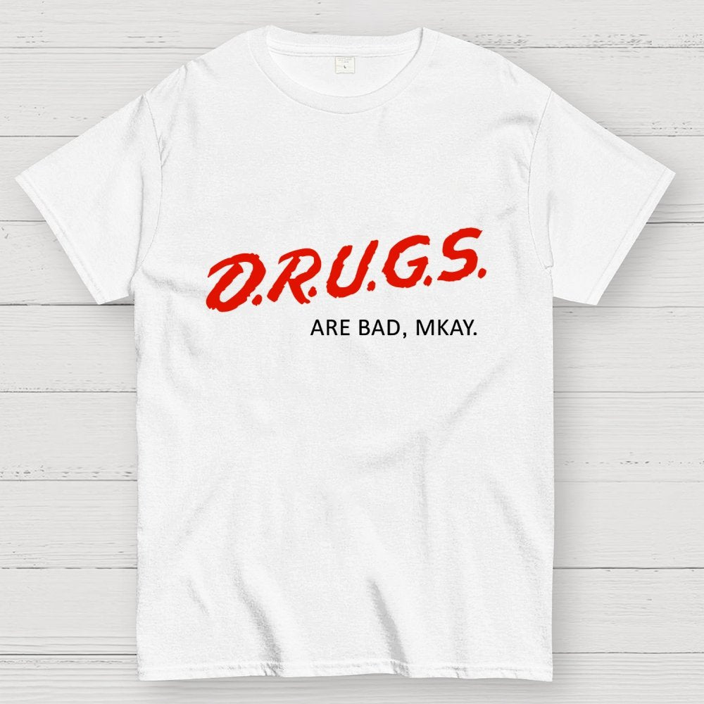 Drugs are Bad Geek T-Shirt