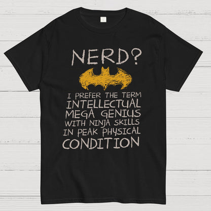 Nerd, A Genius With Superior Intelligence Nerd T-Shirt