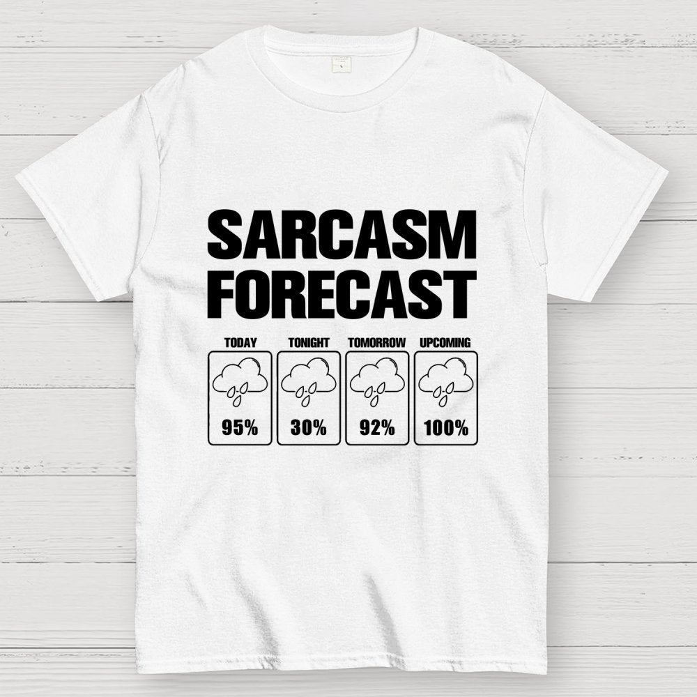 Sarcasm Forecast Geek T-Shirt