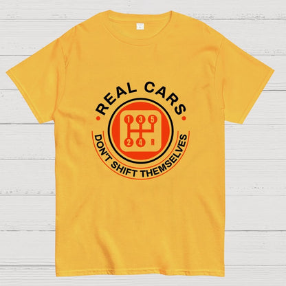 Real Cars Don't Shift Themselves Geek T-Shirt