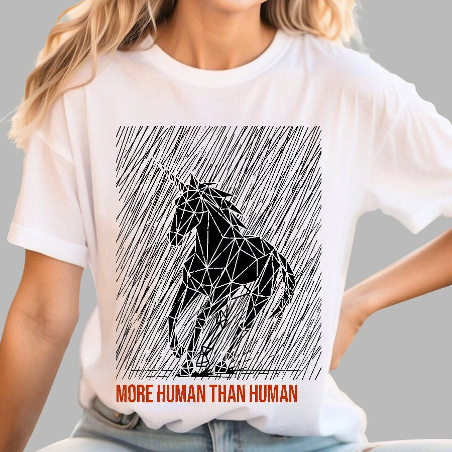 More Human Than Human Geek T-Shirt
