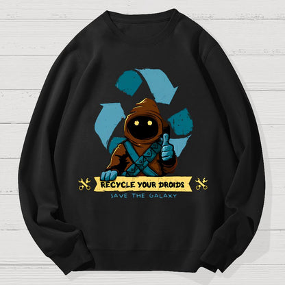 Recycle Your Droids Geek Cotton Sweatshirt