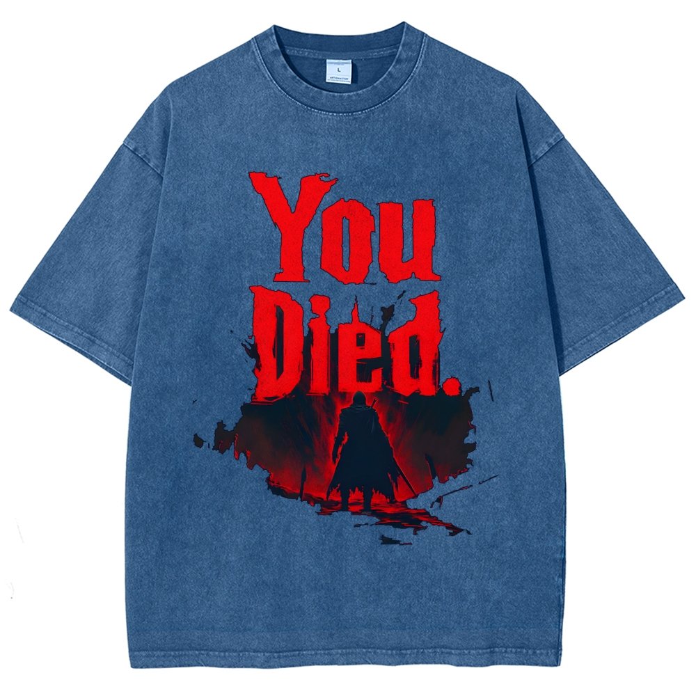 You Died ！Vintage Distressed T-shirt