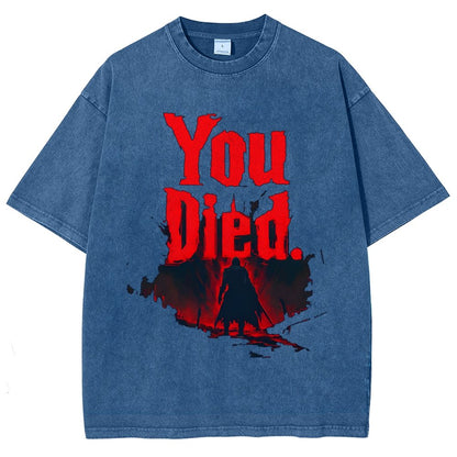 You Died ！Vintage Distressed T-shirt