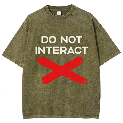 Do Not Interact Vintage Distressed T-shirt