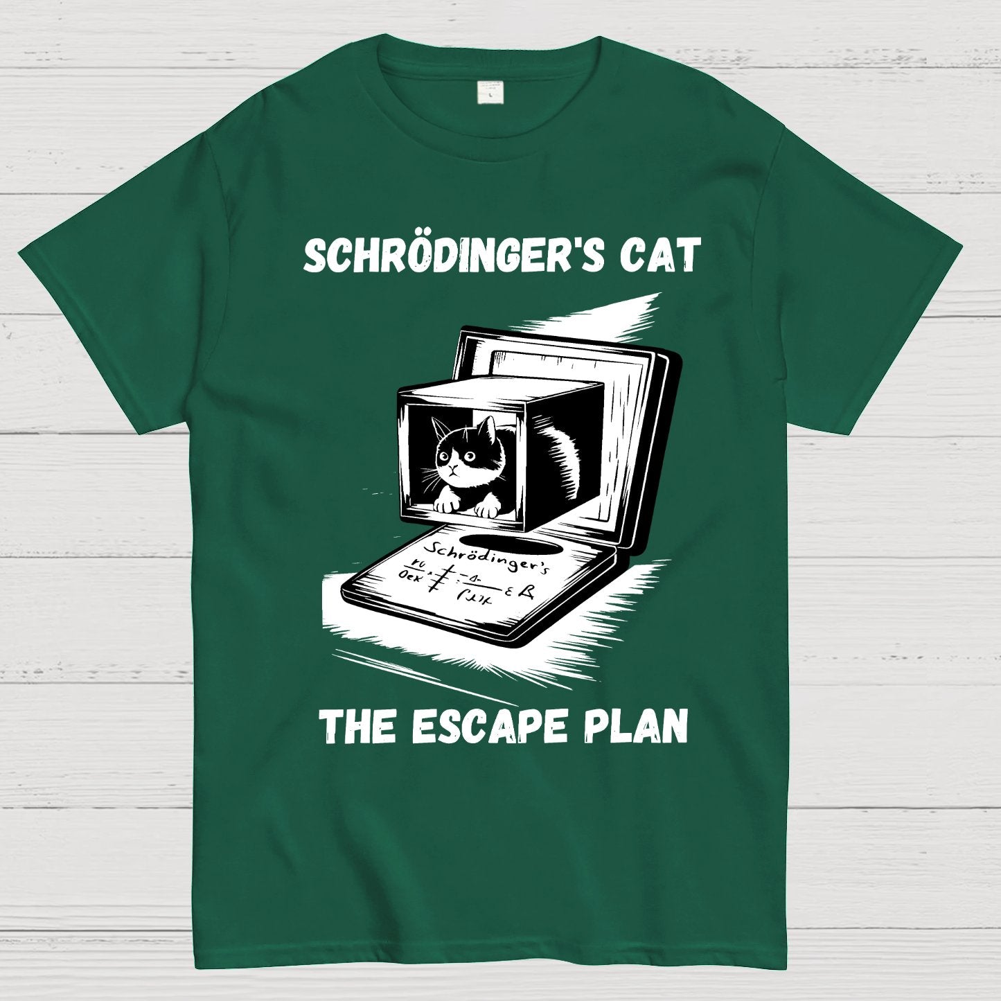 Schrödinger's Cat The Escape Plan Geek T-Shirt