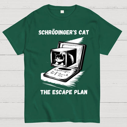Schrödinger's Cat The Escape Plan Geek T-Shirt