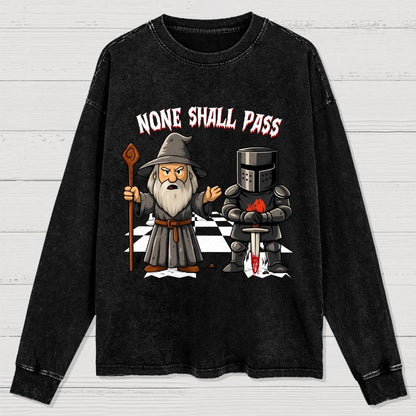 None Shall Pass Washed Long Sleeve Tee