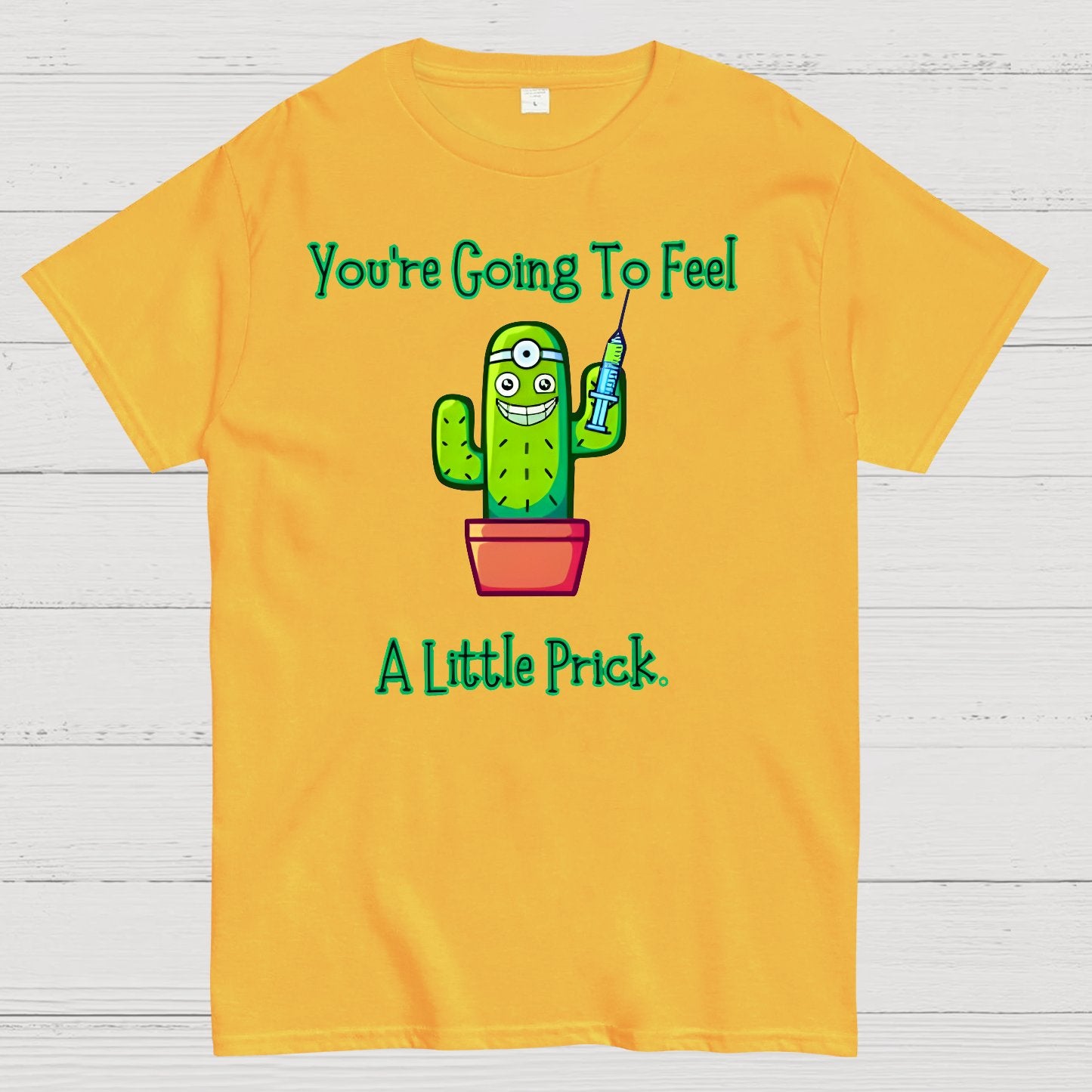 You Going to Feel a Little Prick Geek T-Shirt