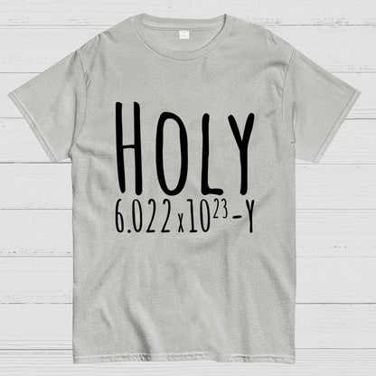 Holy Avogadro Geek T-Shirt