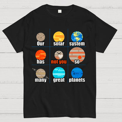 Not You, Pluto Nerd Geek T-Shirt