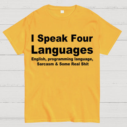 Speak Four Languages Geek T-Shirt