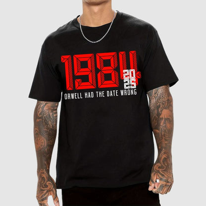 Orwell Got It Wrong Geek T-Shirt