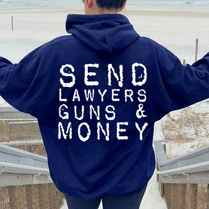 Send Lawyers Guns And Money Printed Back Unisex Cotton Hoodie