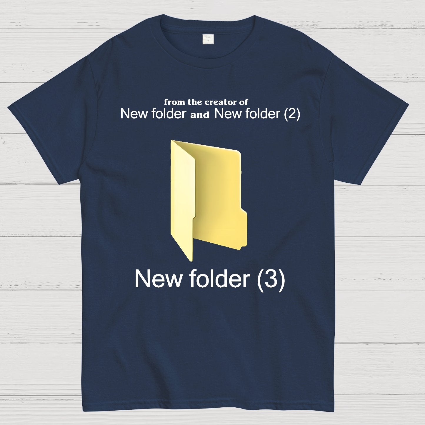 Humorous Internet meme New Folder (3) Geek T-Shirt