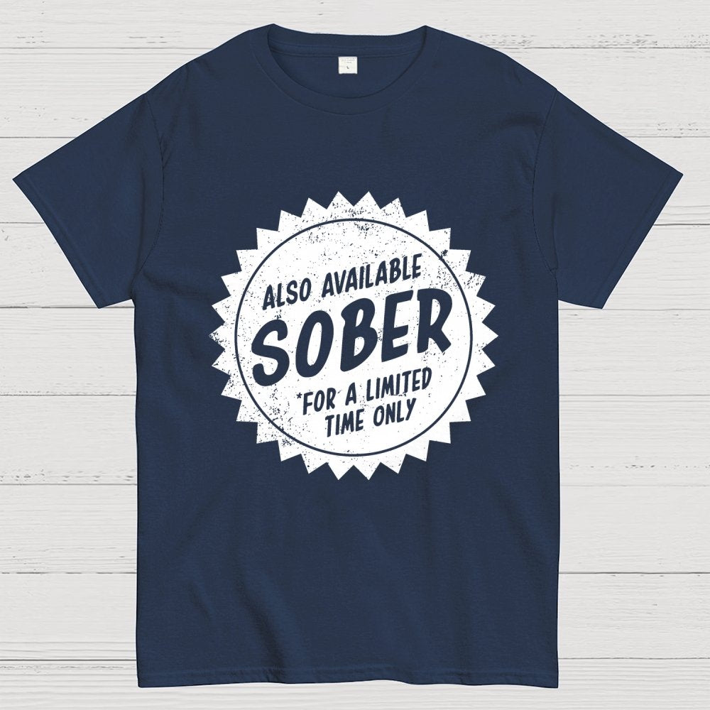 Also Available Sober Geek T-Shirt