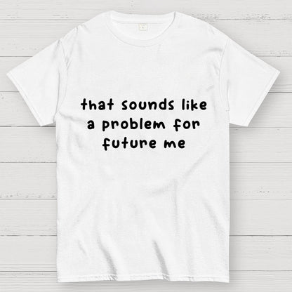 Future Problem Geek T-Shirt