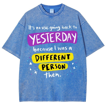 A Different Person Than Yesterday Vintage Distressed T-shirt