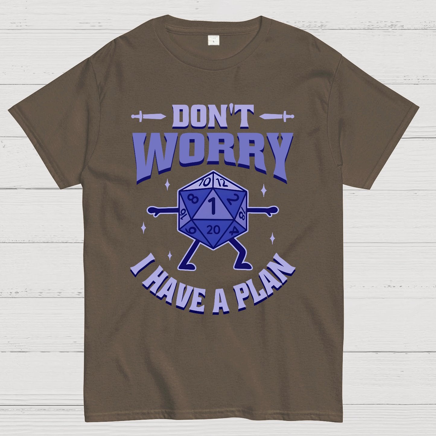 Don't Worry I Have A Plan Geek T-Shirt