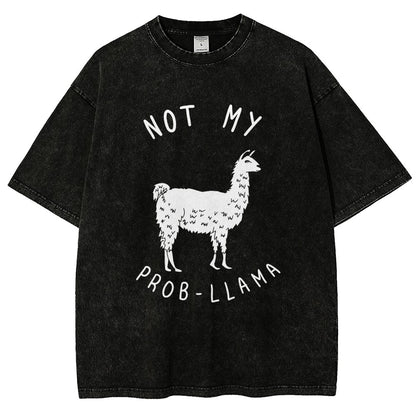 Not My Probllama Vintage Distressed T-shirt