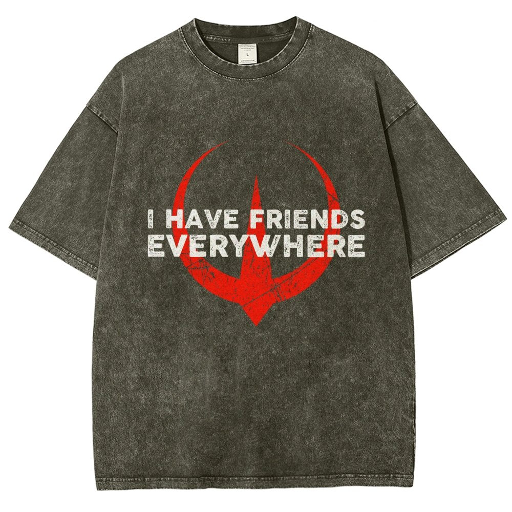 I Have Friends Everywhere Vintage Distressed T-shirt