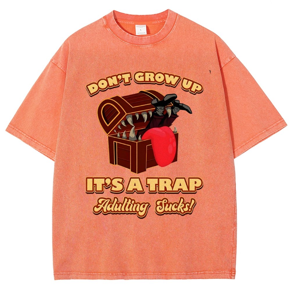 Don't Grow Up It's A Trap Vintage Distressed T-shirt