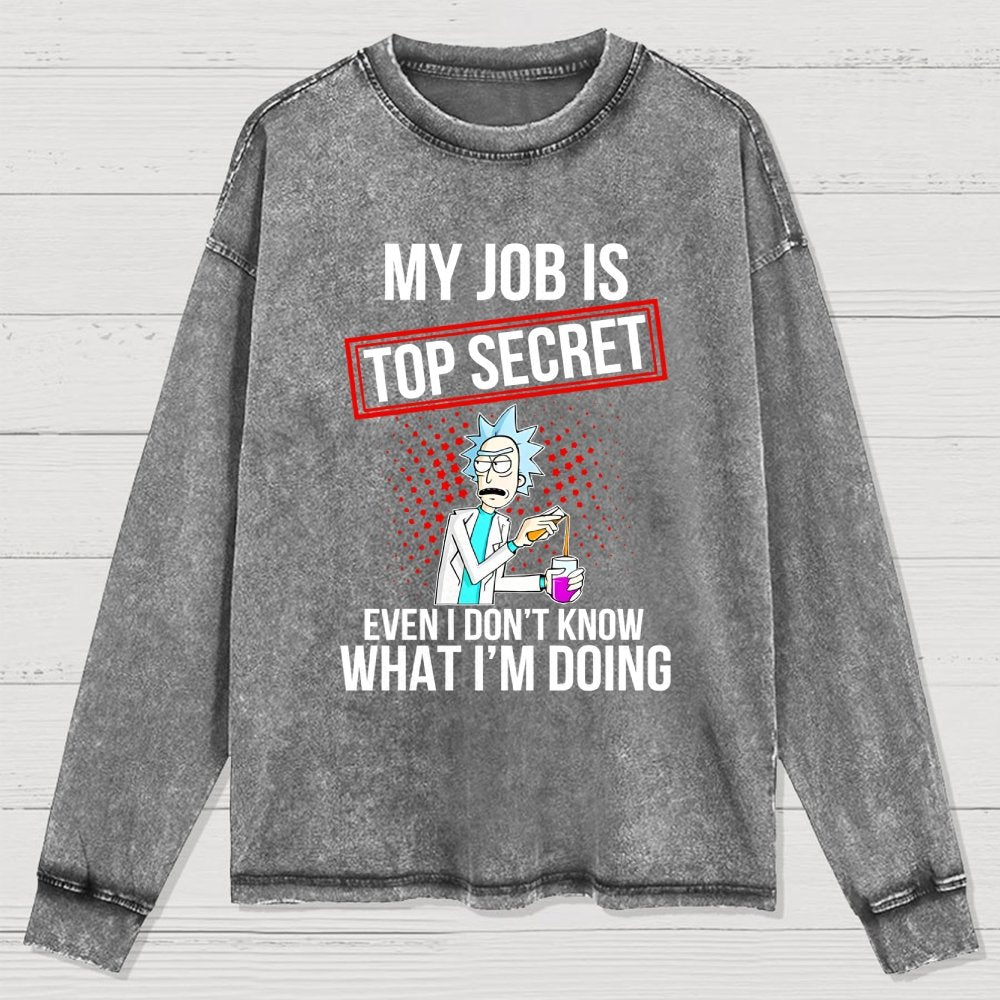 My Job Istop Secret Washed Long Sleeve Tee
