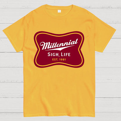 Millennial Sigh Life Geek T-Shirt