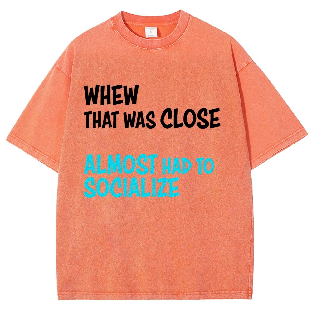 Almost Had To Socialize Vintage Distressed T-shirt
